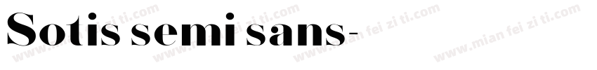 Sotis semi sans字体转换